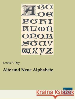 Alte und Neue Alphabete Day, Lewis F. 9783956923777 Fachbuchverlag-Dresden - książka