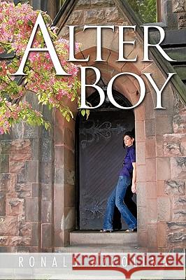 Alter Boy Ronald Azzolina 9781449078379 Authorhouse - książka