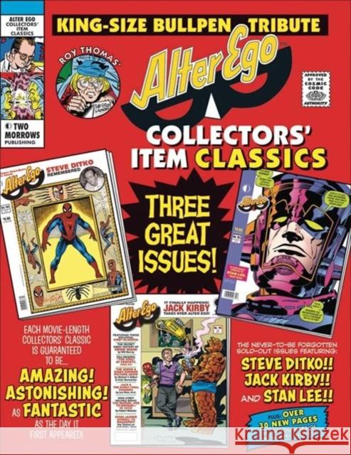 Alter Ego Collectors' Item Classics Roy Thomas Stan Lee Steve Ditko 9781605491165 Two Morrows Publishing - książka