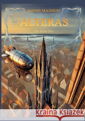 ALTERAS Maxsein, Agnes 9783384550194 tredition - książka