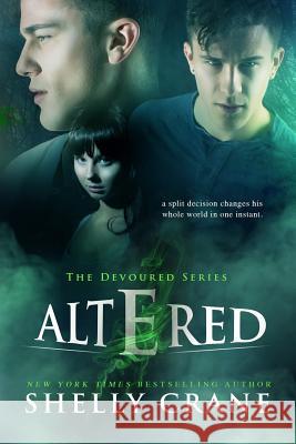 Altered: A Devoured Novel Shelly Crane 9781499602395 Createspace - książka