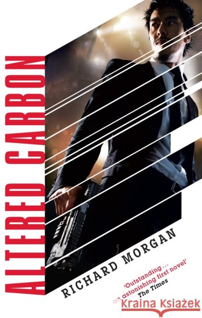 Altered Carbon: Netflix Altered Carbon book 1 Richard Morgan 9780575081246 Orion Publishing Co - książka