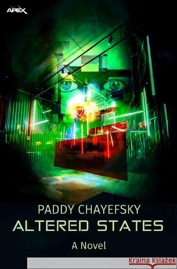 ALTERED STATES (English Edition) Chayefsky, Paddy 9783754942192 epubli - książka