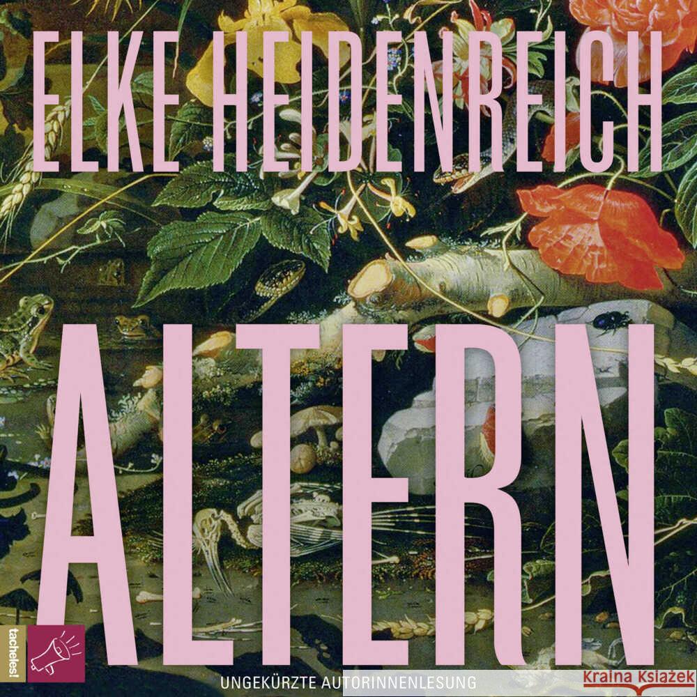 Altern, 1 Audio-CD, 1 MP3 Heidenreich, Elke 9783864848407 tacheles! - książka