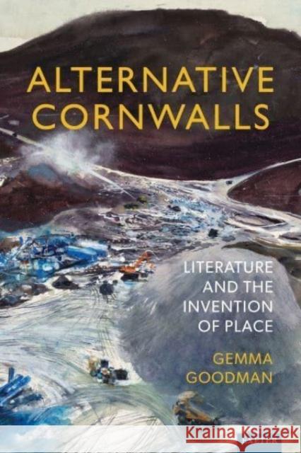 Alternative Cornwalls Gemma Goodman 9781804130636 University of Exeter Press - książka