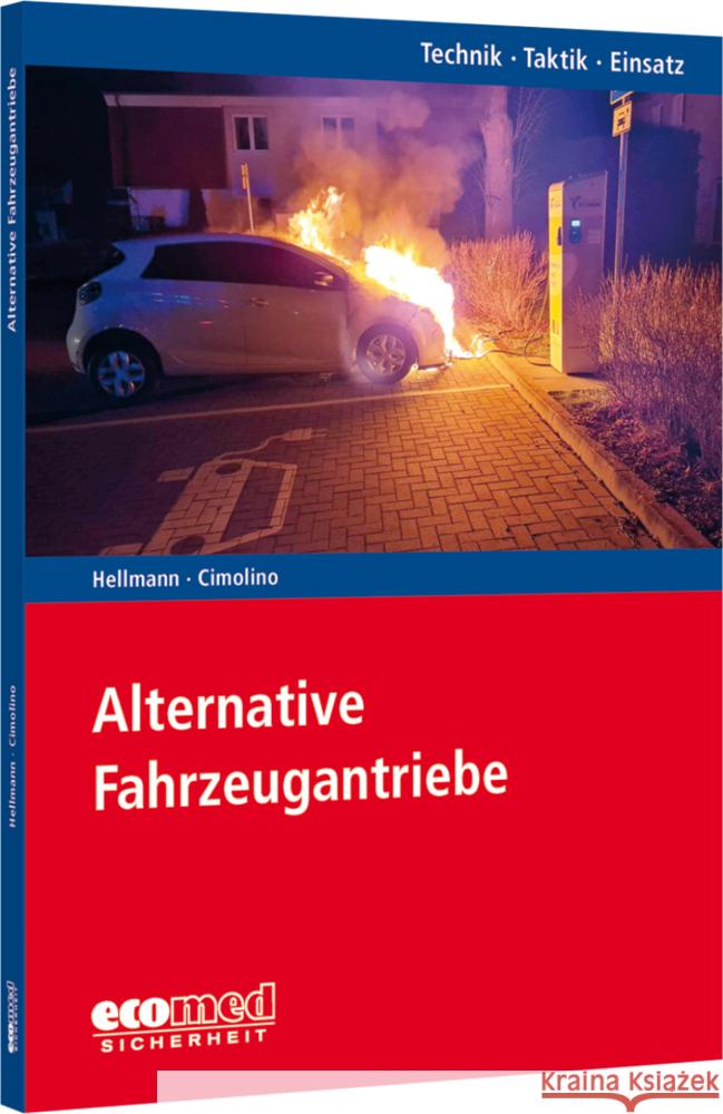 Alternative Fahrzeugantriebe Hellmann, Tanja, Cimolino, Ulrich 9783609775128 Ecomed-Storck - książka