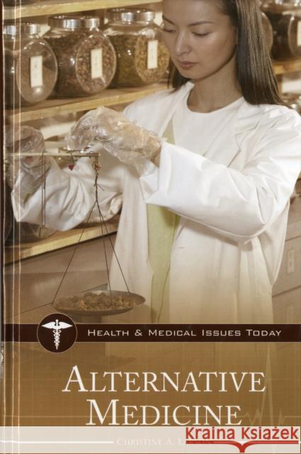 Alternative Medicine Christine A. Larson 9780313337185 Greenwood Press - książka