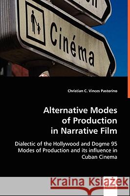 Alternative Modes Christian C. Vinces Pastorino 9783639056358 VDM Verlag - książka