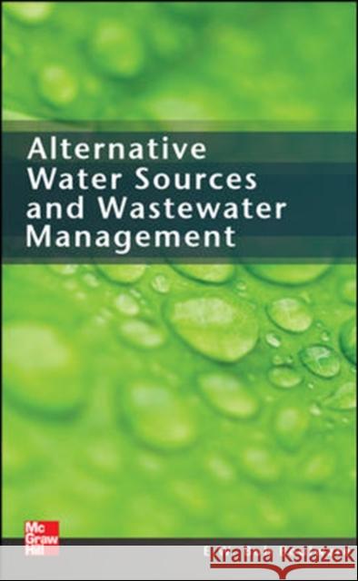 Alternative Water Sources and Wastewater Management E W Bob Boulware 9780071719513  - książka