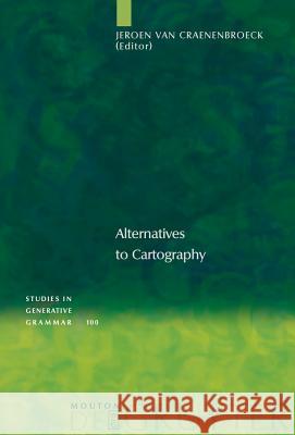 Alternatives to Cartography Jeroen Craenenbroeck 9783110206036 Mouton de Gruyter - książka