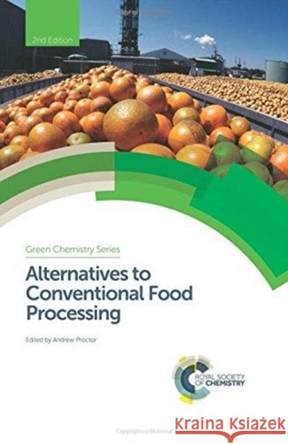 Alternatives to Conventional Food Processing Greg Thoma 9781782625186 Royal Society of Chemistry - książka