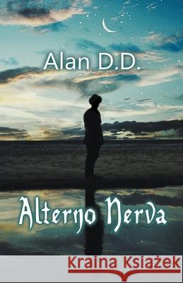 Alterno Nerva Alan D 9781393608585 Alan D.D. - książka