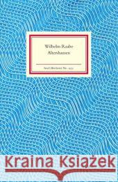 Altershausen : Roman Raabe, Wilhelm   9783458193357 Insel, Frankfurt - książka