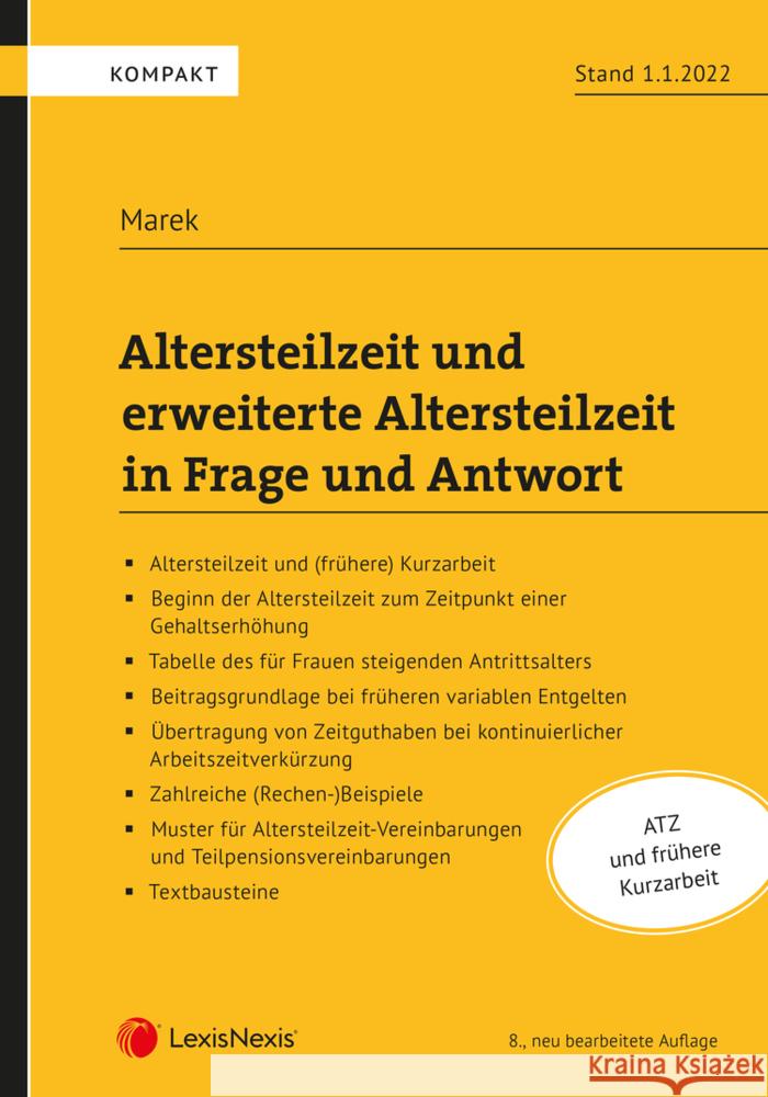 Altersteilzeit und erweiterte Altersteilzeit in Frage und Antwort Marek, Erika 9783700782568 LexisNexis Österreich - książka