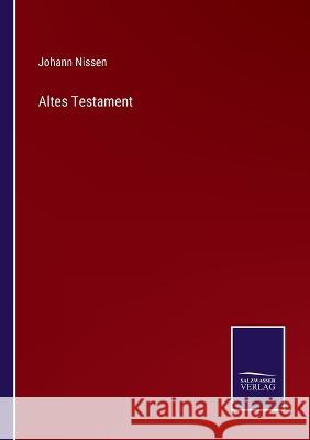 Altes Testament Johann Nissen 9783752597608 Salzwasser-Verlag - książka