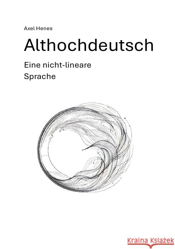 Althochdeutsch Henes, Axel 9783818706302 epubli - książka