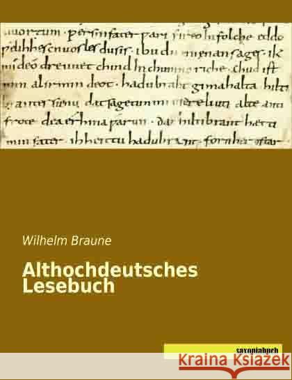 Althochdeutsches Lesebuch Braune, Wilhelm 9783957700827 Saxoniabuch.de - książka