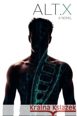 Alt.X N. M. Santoski 9781686016714 Independently Published - książka