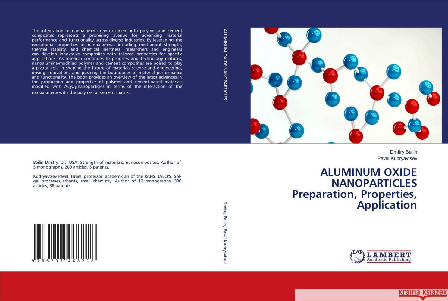 ALUMINUM OXIDE NANOPARTICLES Preparation, Properties, Application Beilin, Dmitry, Kudryavtsev, Pavel 9786207468218 LAP Lambert Academic Publishing - książka