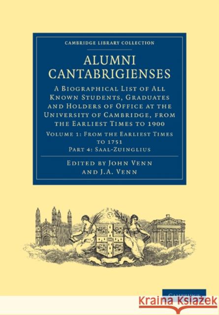 Alumni Cantabrigienses: A Biographical List of All Known Students, Graduates and Holders of Office at the University of Cambridge, from the Earliest Times to 1900 John Venn, John Archibald Venn 9781108036108 Cambridge University Press - książka
