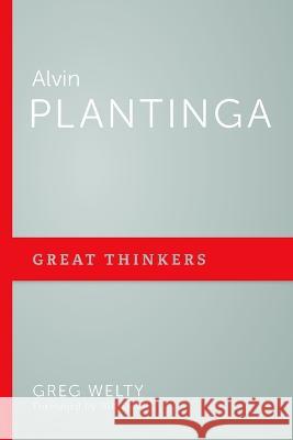 Alvin Plantinga Greg Welty 9781629958538 P & R Publishing - książka