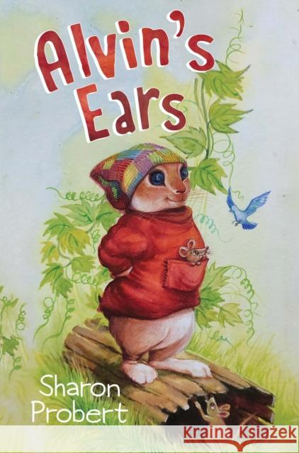 Alvin's Ears Sharon Probert 9781787880627 Pegasus Elliot Mackenzie Publishers - książka