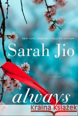 Always : A Novel Jio, Sarah 9781101966044 Ballantine Books - książka