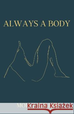 Always a Body Molly Fuller   9798986966380 Cornerstone Press - książka