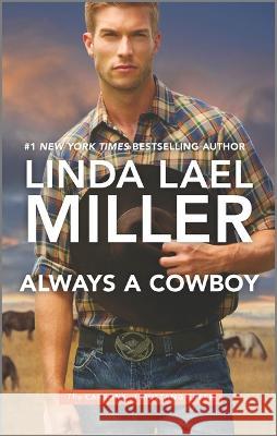 Always a Cowboy Linda Lael Miller 9781335449917 Hqn - książka