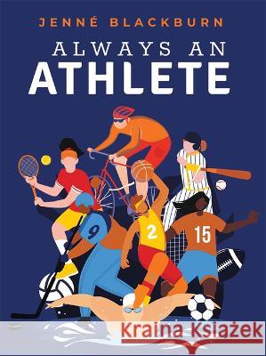 Always an Athlete Jenne Blackburn 9781621908593 University of Tennessee Press - książka