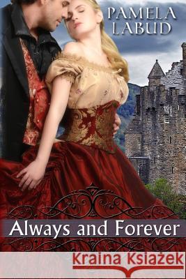 Always And Forever Pamela Curtis Labud 9781517255619 Createspace Independent Publishing Platform - książka