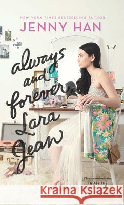 Always and Forever, Lara Jean Jenny Han 9781432890056 Thorndike Striving Reader - książka