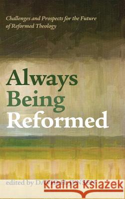 Always Being Reformed David H Jensen 9781498221542 Pickwick Publications - książka