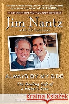 Always by My Side: The Healing Gift of a Father's Love Jim Nantz 9781592404087 Gotham Books - książka