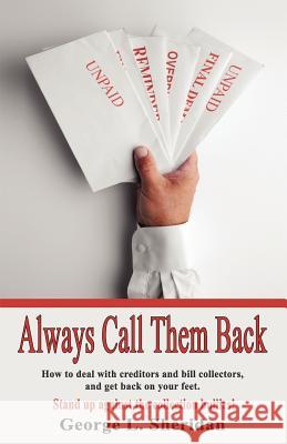 Always Call Them Back George L. Sheridan 9781618633118 Bookstand Publishing - książka