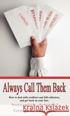 Always Call Them Back George Sheridan 9781618633132 Bookstand Publishing - książka