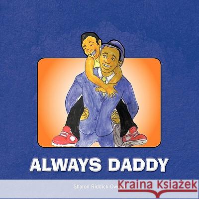 Always Daddy Sharon Riddick-Owusu 9781426949272 Trafford Publishing - książka