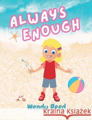 Always Enough Wendy Reed 9781304431431 Lulu.com - książka