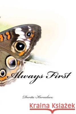 Always First Dorita Lynn Kornelsen 9781507775035 Createspace - książka