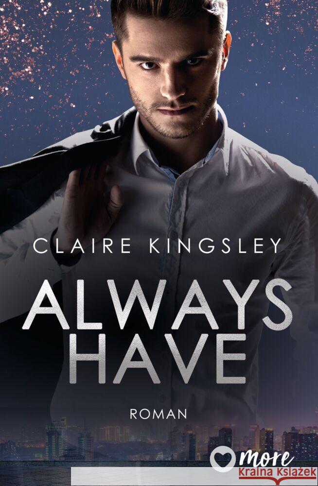 Always have Kingsley, Claire 9783987510175 more ein Imprint von Aufbau Verlage - książka