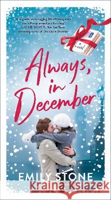 Always, in December: A Novel Emily Stone 9780593722084 Random House USA Inc - książka