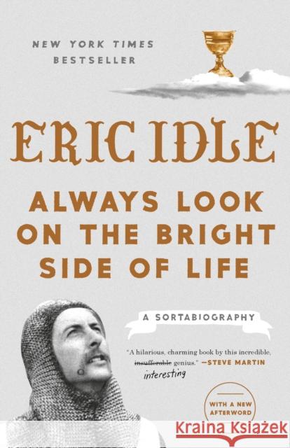 Always Look on the Bright Side of Life Eric Idle 9781984822598 Crown - książka