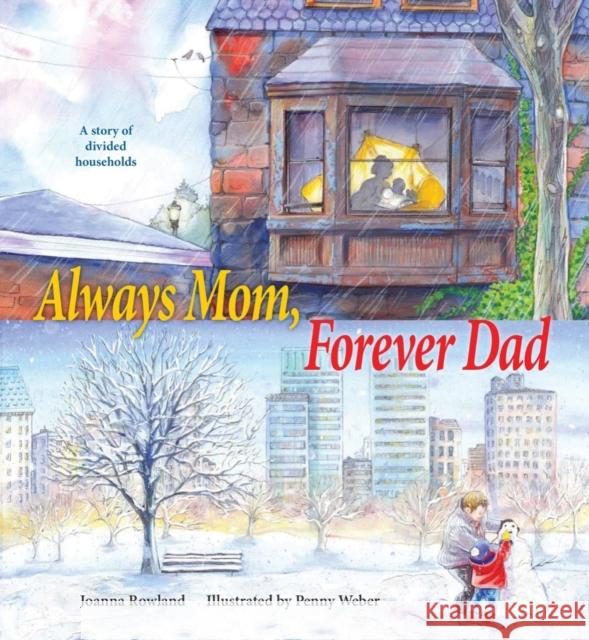 Always Mom, Forever Dad Penny Weber 9780884483687 Tilbury House,U.S. - książka