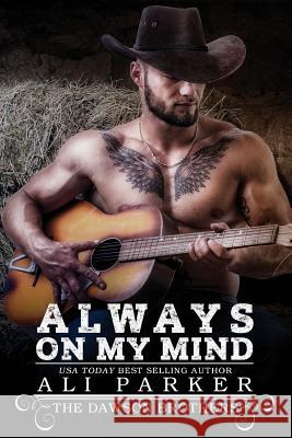 Always on my Mind Parker, Ali 9781544687230 Createspace Independent Publishing Platform - książka