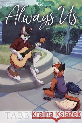 Always Us Bird Tabby Bird 9798725564808 Independently published - książka