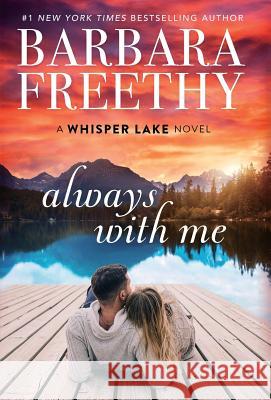 Always With Me Barbara Freethy 9781944417550 Fog City Publishing, LLC - książka