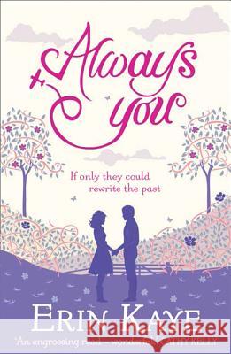 Always You Erin Kaye 9781847562036  - książka