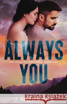 Always You J Morales   9798218150518 Jessica Morales - książka