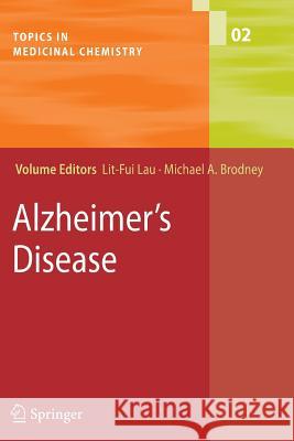 Alzheimer's Disease Rob Bradbury Michael A. Brodney 9783642093548 Not Avail - książka