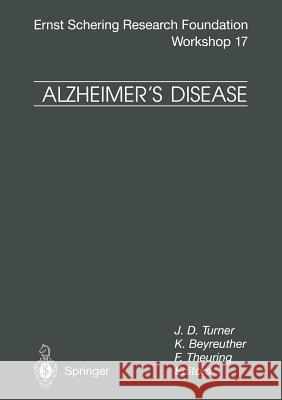 Alzheimer's Disease: Etiological Mechanisms and Therapeutic Possibilities Turner, J. D. 9783662032503 Springer - książka